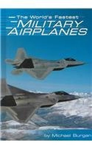 The World's Fastest Military Airplanes