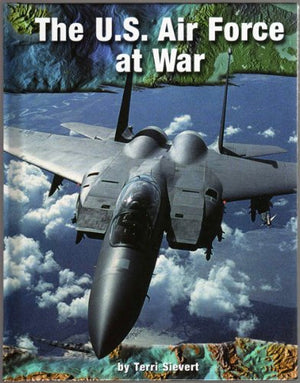 The U.S. Air Force at War