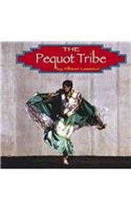 The Pequot Tribe 