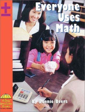 Everyone Uses Math