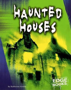 Haunted Houses