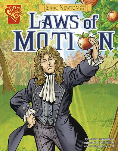 Isaac Newton and the Laws of Motion (Inventions and Discovery)