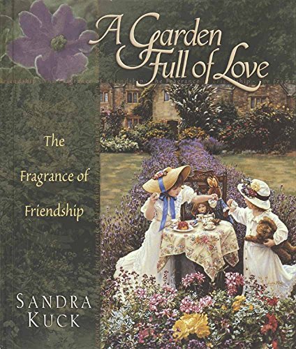 A Garden Full of Love