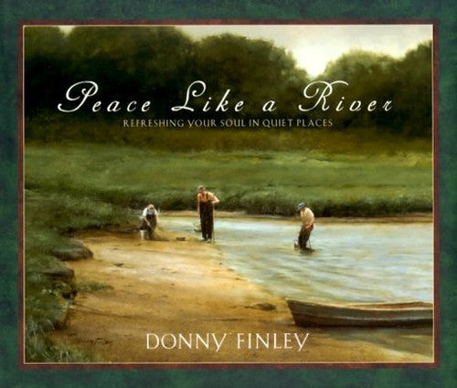 Peace Like a River