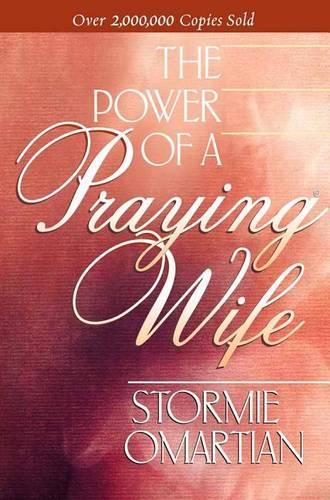 The Power of a Praying Wife
