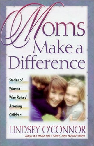 Moms Make a Difference