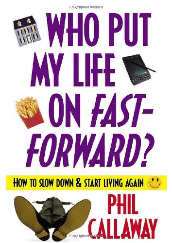 Who Put My Life on Fast-forward?