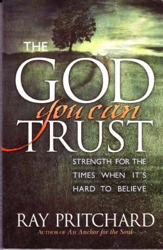 The God You Can Trust