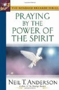 Praying by the Power of the Spirit 