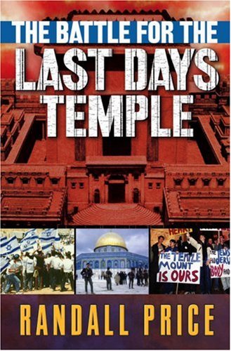 The Battle for the Last Days' Temple
