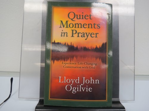 Quiet Moments in Prayer