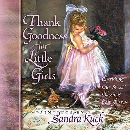 Thank Goodness for Little Girls
