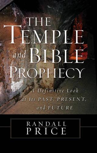 The Temple and Bible Prophecy