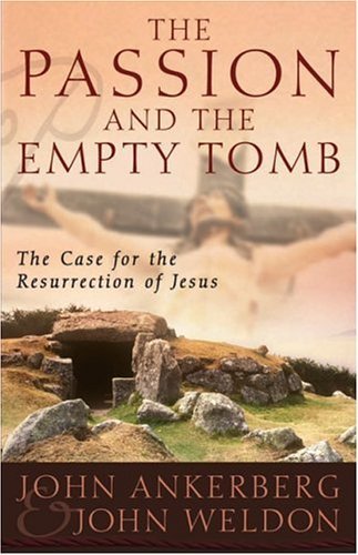The Passion and the Empty Tomb