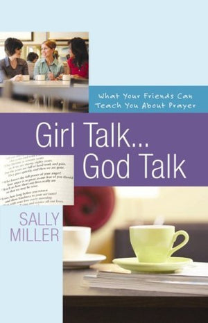 Girl Talk...God Talk