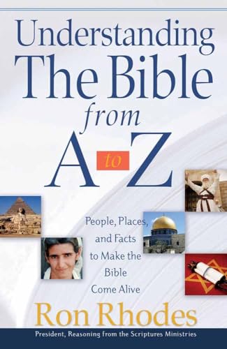 Understanding the Bible from A to Z