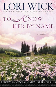 To Know Her by Name 