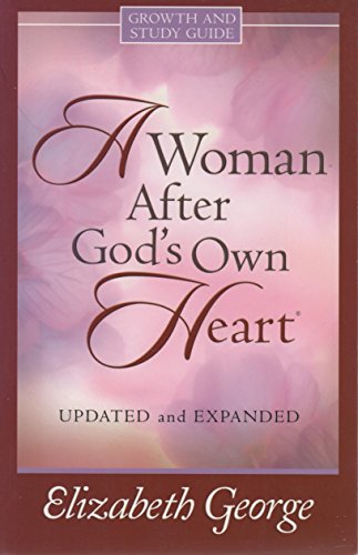 A Woman After God's Own Heart
