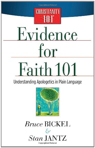 Evidence for Faith 101