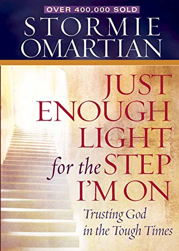 Just Enough Light for the Step I'm On