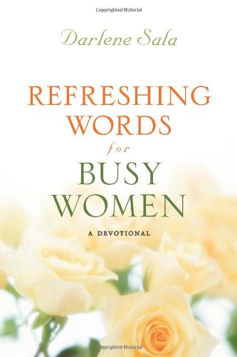 Refreshing Words for Busy Women