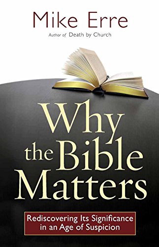 Why the Bible Matters