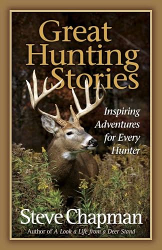 Great Hunting Stories