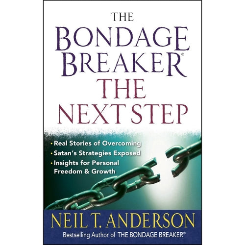 The Bondage Breaker--the Next Step
