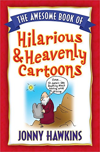 The Awesome Book of Hilarious and Heavenly Cartoons