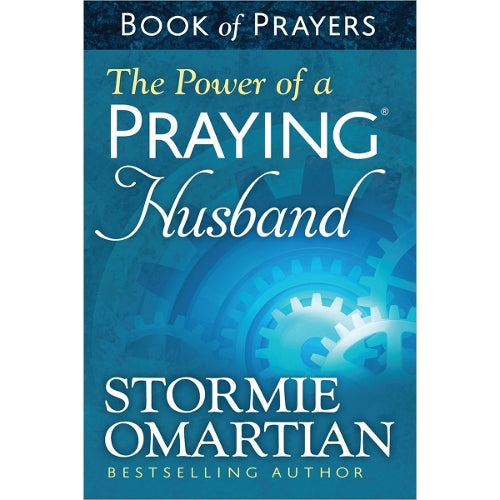 The Power of a Praying Husband Book of Prayers
