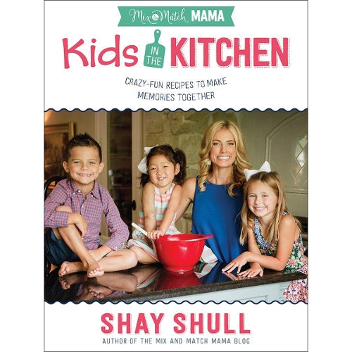 Mix-and-Match Mama Kids in the Kitchen
