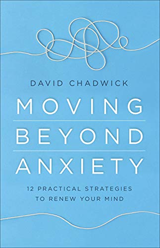 Moving Beyond Anxiety