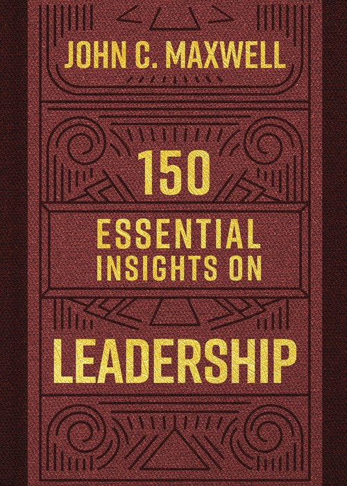 150 Essential Insights on Leadership