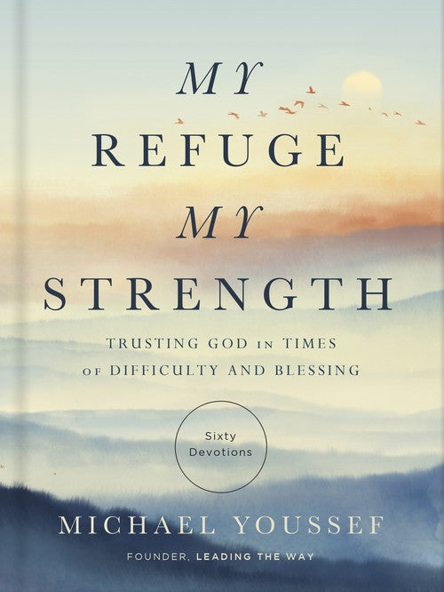 My Refuge, My Strength