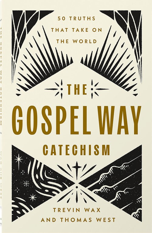 The Gospel Way Catechism