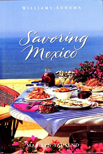 Savoring Mexico