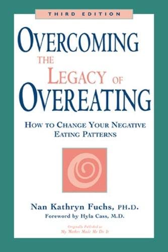 Overcoming the Legacy of Overeating