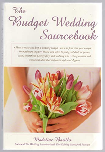 The Budget Wedding Sourcebook