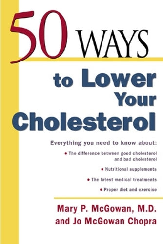 50 Ways to Lower Cholesterol