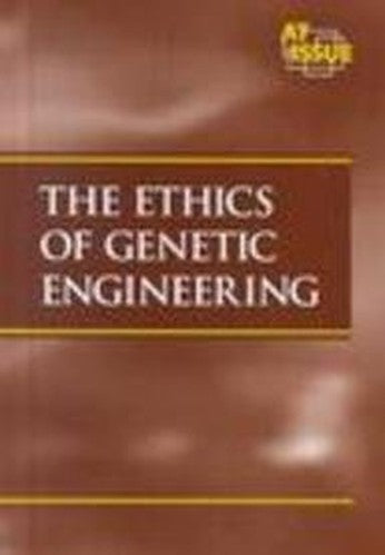The Ethics of Genetic Engineering