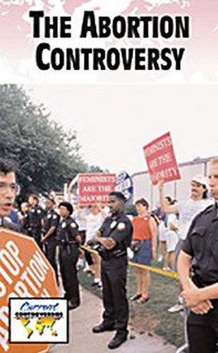 The Abortion Controversy