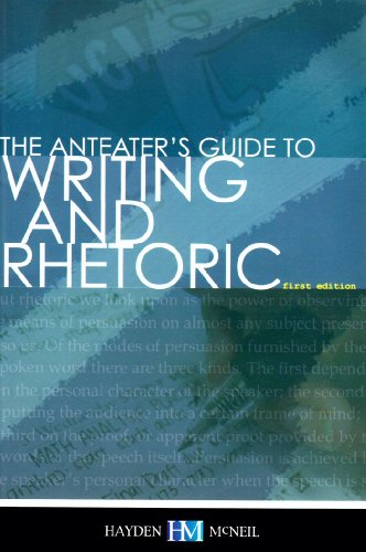 The Anteater's Guide to Writing and Rhetoric