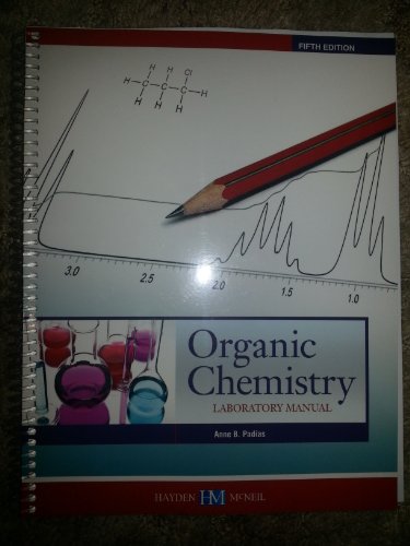 Organic Chemistry Laboratory Manual