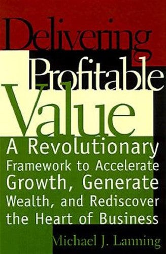 Delivering Profitable Value