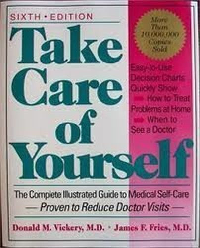 The Take Care of Yourself Guide to Treating Your Family's Most Common Symptoms