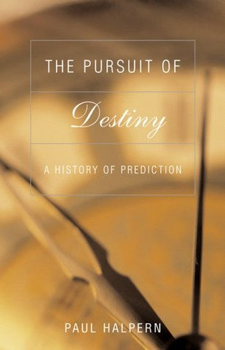 The Pursuit of Destiny