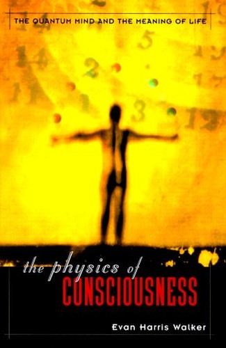 The Physics of Consciousness