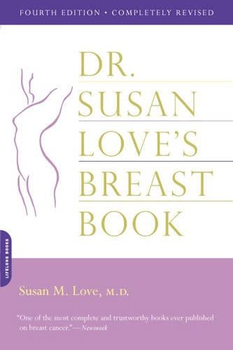 Dr. Susan Love's Breast Book