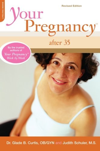 Your Pregnancy After 35