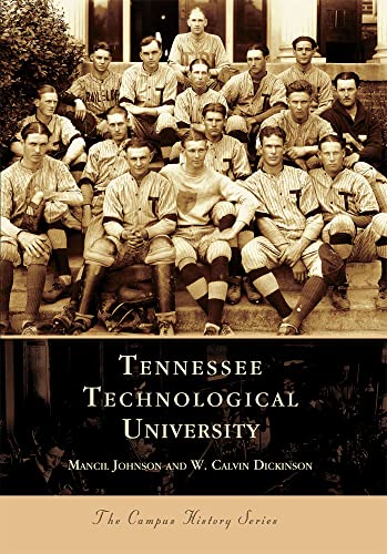 Tennessee Technological University (TN) (College History Series)